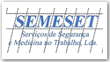 Semeset - Servi&ccedil;os de Higiene e Seguran&ccedil;a e Medicina no Trabalho Lda.